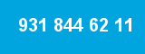 931 844 62 11